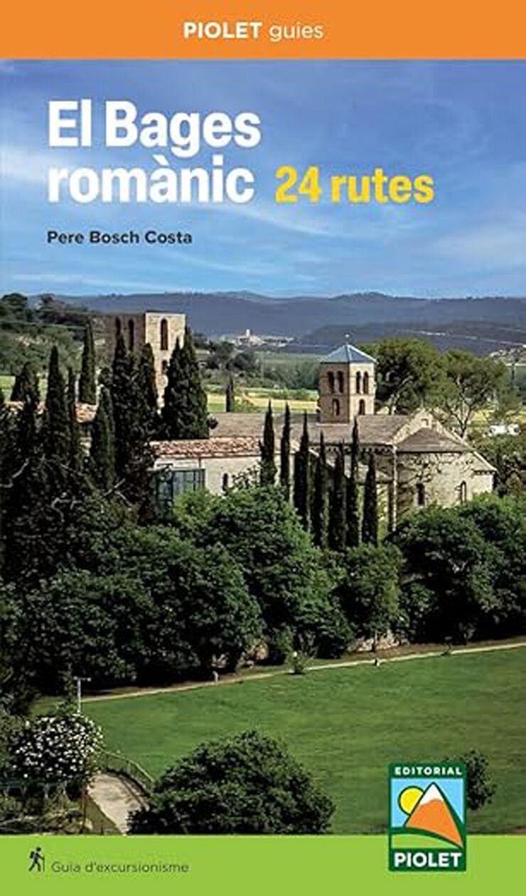 El Bages romànic. 24 rutes