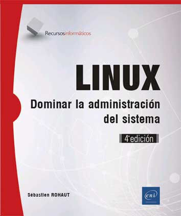 LINUX - Dominar la administraci&oacute;n del si