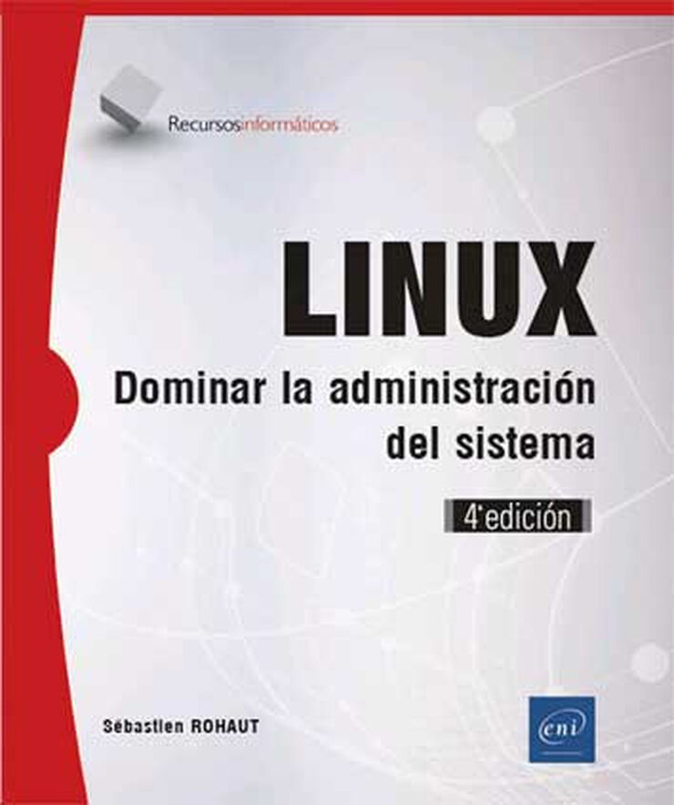 LINUX - Dominar la administración del si