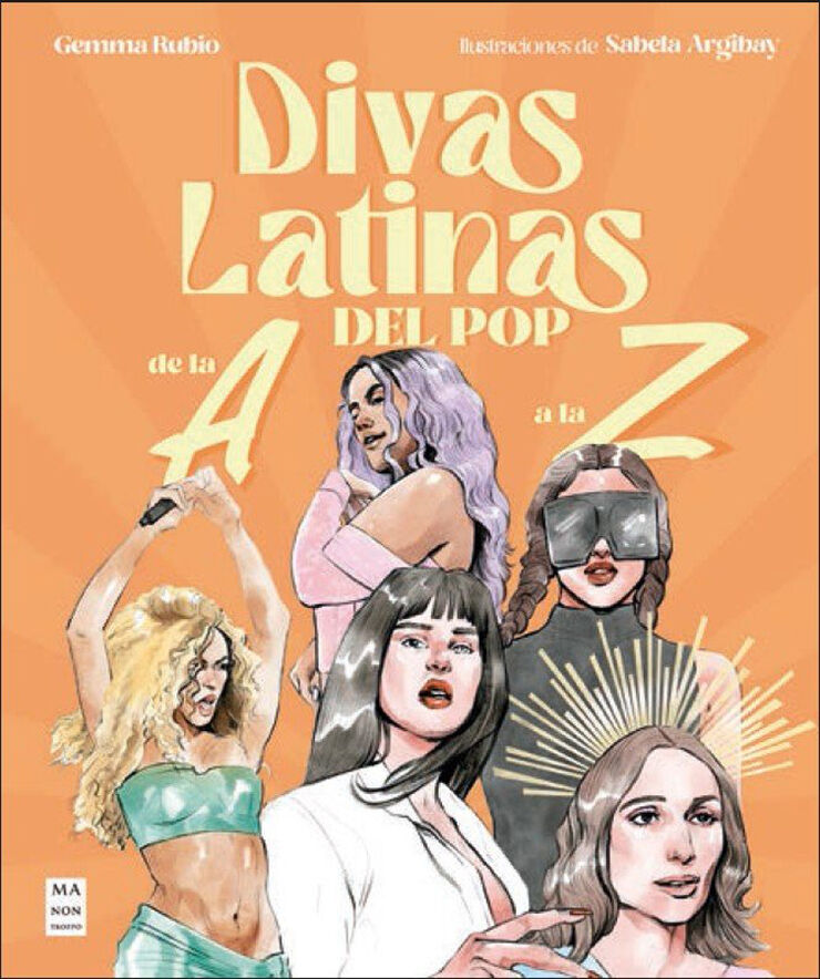 Divas latinas del Pop de la A a la Z