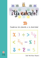 ¡Ya Calculo! 2B La Suma Llevan ¡Ya Calculo! 2B La Suma Llevan