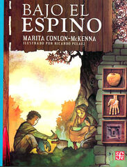 Bajo el espino. Los niños de la hambruna Bajo el espino. Los niños de la hambruna