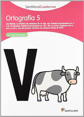 Ortografía Castellana 05 Primaria Santillana Ortografía Castellana 05 Primaria Santillana