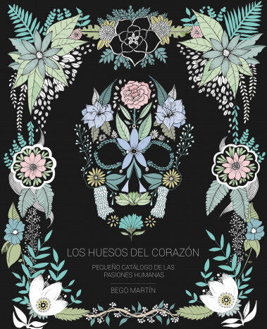 Los huesos del coraz&oacute;n