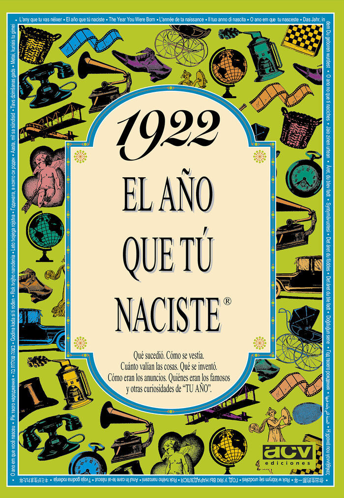 1922 El a&ntilde;o que t&uacute; naciste
