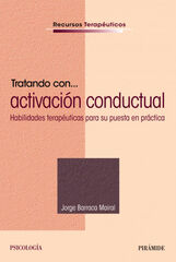 Tratando con... Activación Conductual Tratando con... Activación Conductual