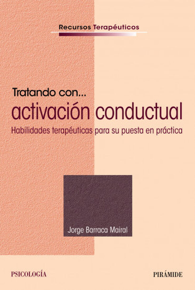 Tratando con... Activación Conductual