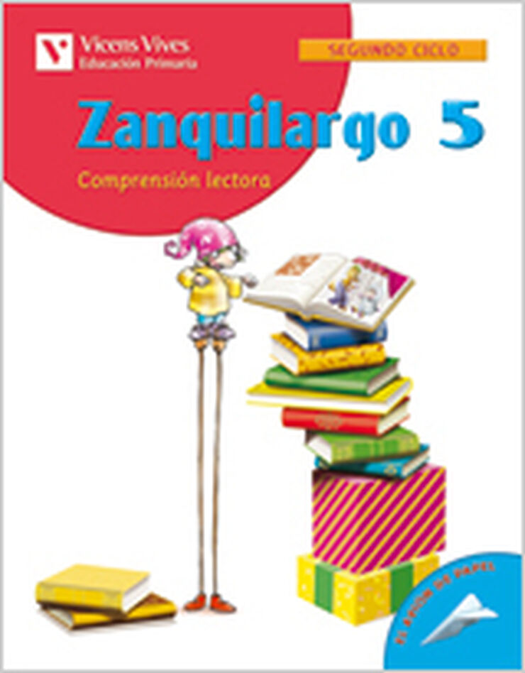 Zanquilargo 05 Comprensión Lectora 3º Primaria