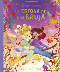 &Eacute;rase una vez... la escoba de una bruja