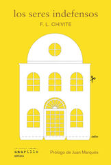 Los seres indefensos