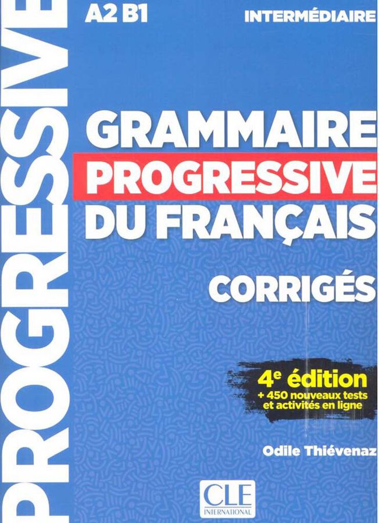 Grammaire Progressive Intermediate 4E Cor