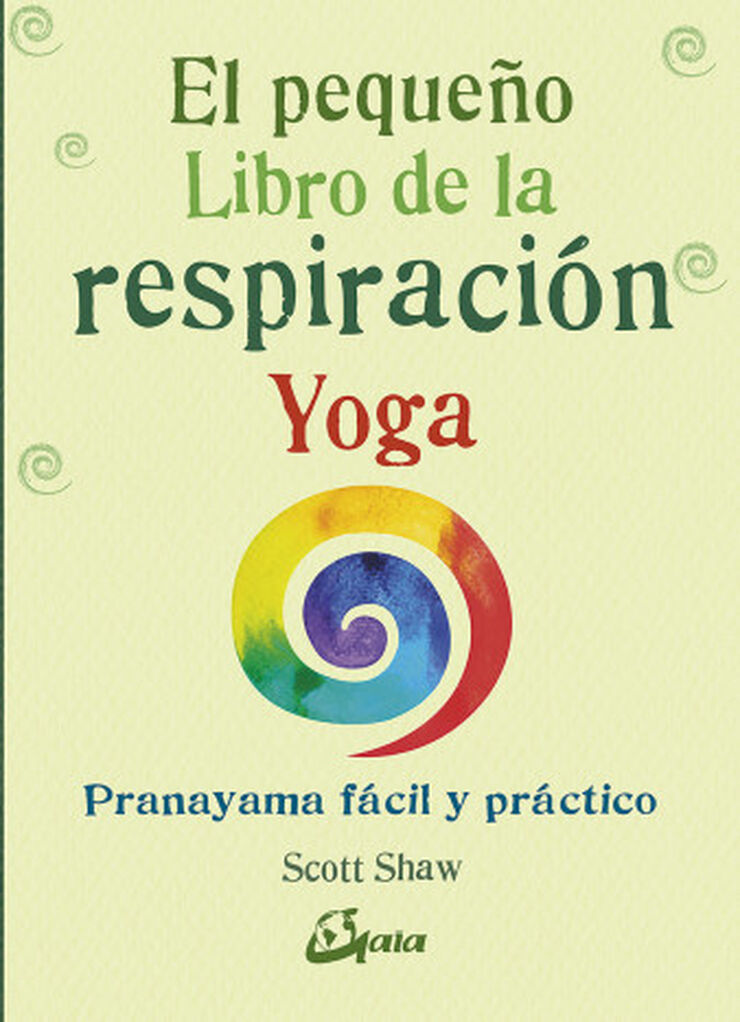 El pequeño libro de la respiración yoga