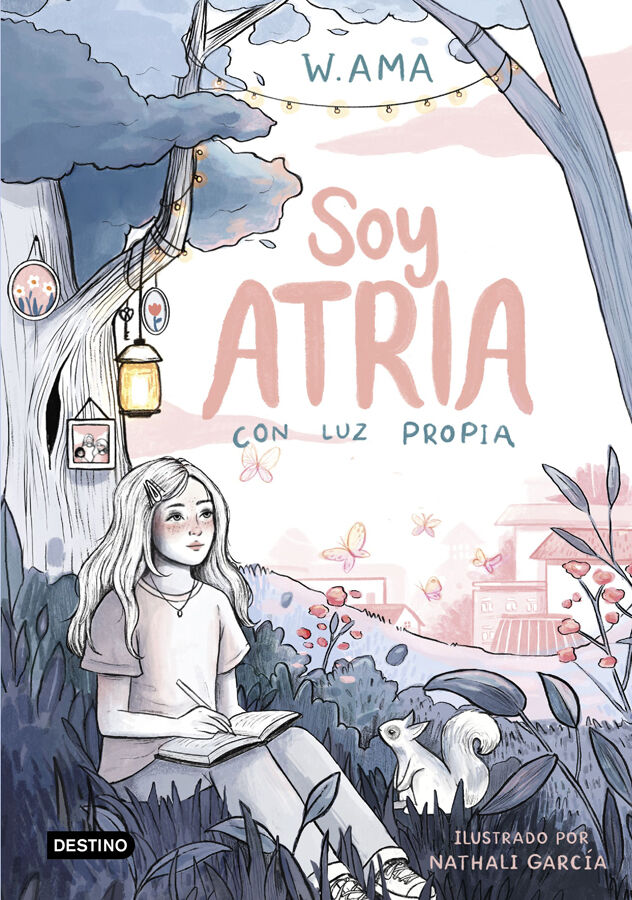Soy Atria 1. Con luz propia
