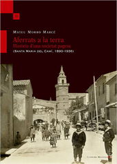 Aferrats a la terra. Història d'una soci