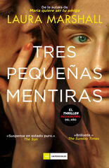 Tres Pequeñas Mentiras Tres Pequeñas Mentiras