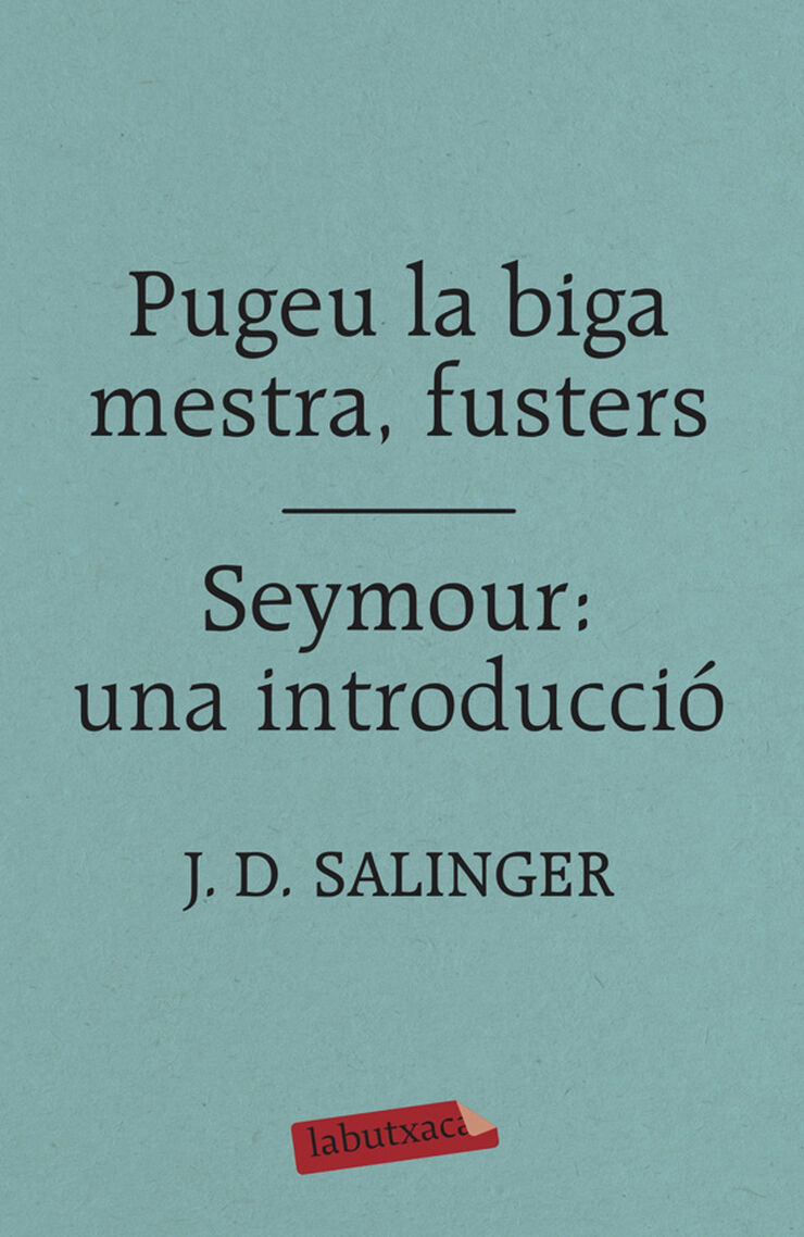 Pugeu la biga mestra, fusters / Seymour: una introducció