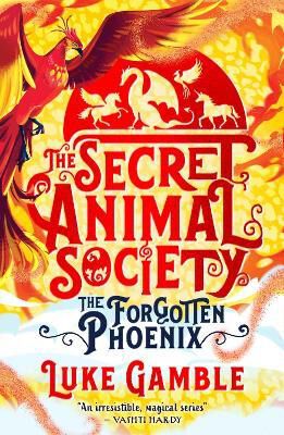 Secret animal society the forgotten phoenix