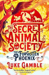 Secret animal society the forgotten phoenix