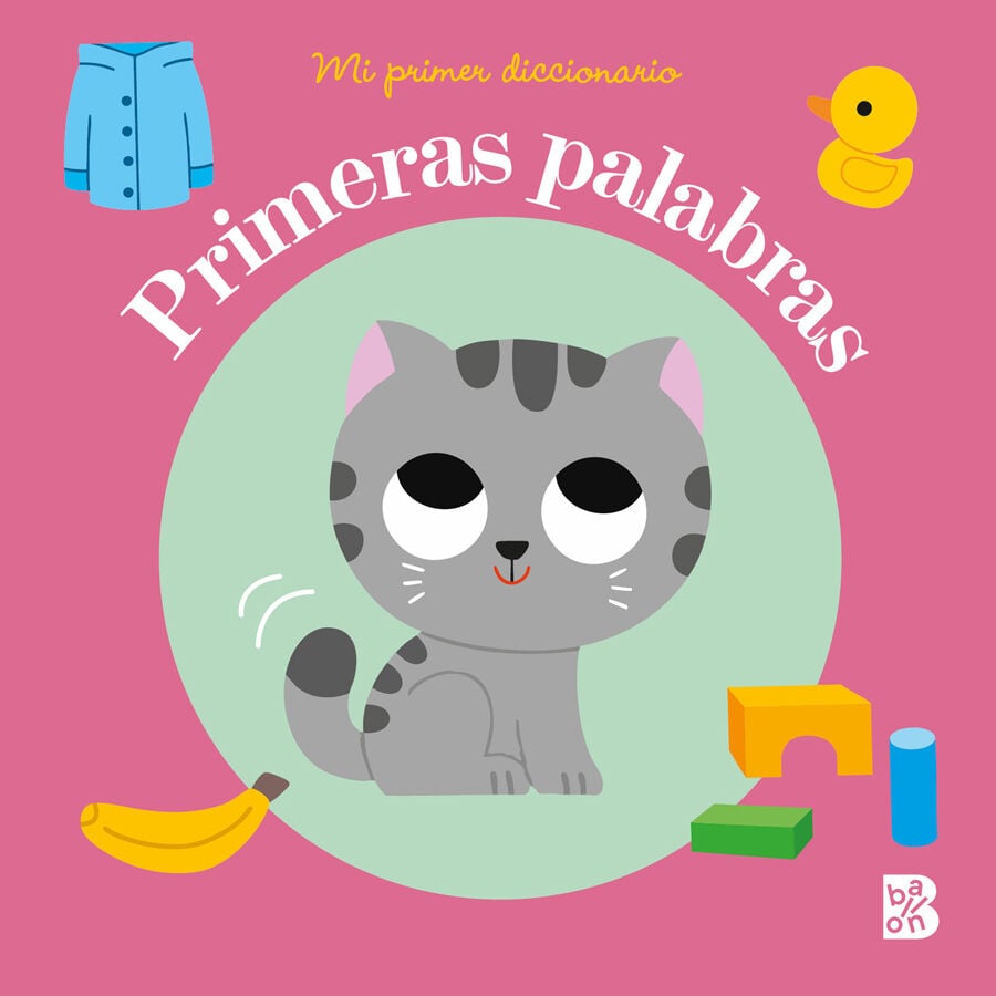 Mi primer diccionario - primeras palabra