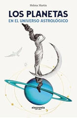 Los planetas en el universo astrológico Los planetas en el universo astrológico