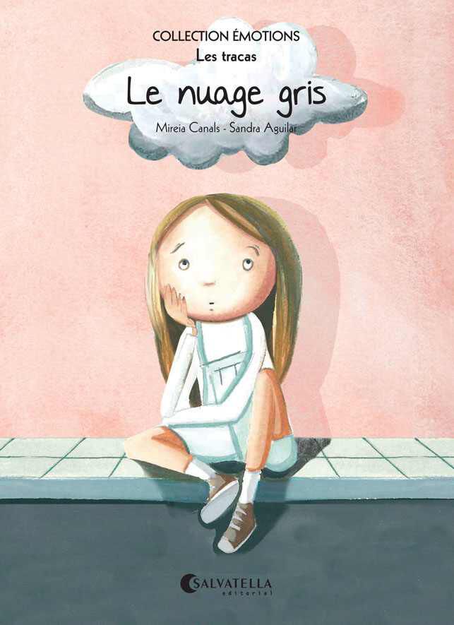 Le nuage gris (Les tracas)