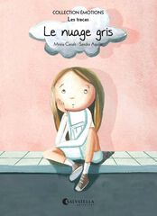 Le nuage gris (Les tracas)