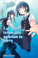 Los peces tropicales anhelan la nieve nº 08/09 Los peces tropicales anhelan la nieve nº 08/09