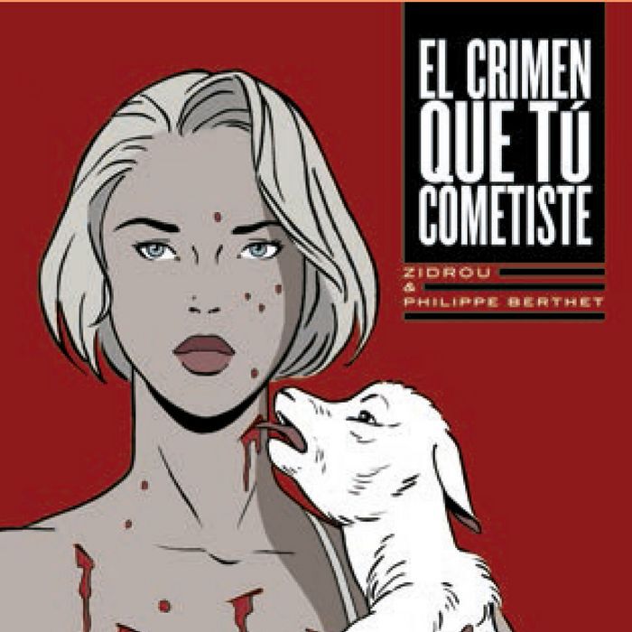 Crimen que t&uacute; cometiste, El