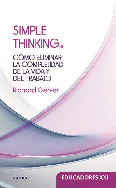 Simple Thinking. C&oacute;mo eliminar la comple