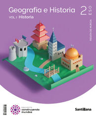 Geografía e historia Vol. I - 2º ESO - Construyendo mundos