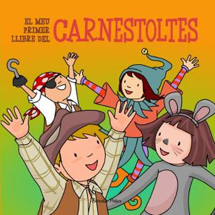 Meu primer llibre del Carnestoltes, El