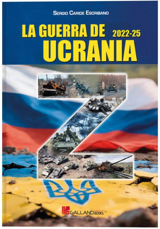 La Guerra de Ucrania. 2022-2025