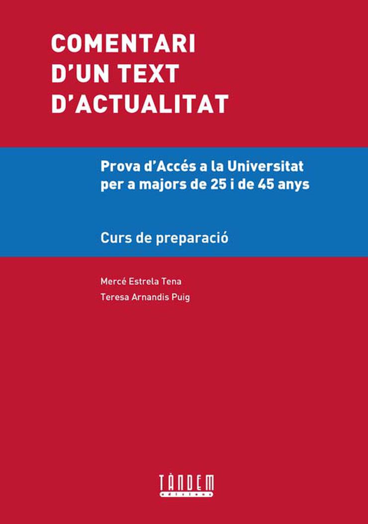 COMENTARI TEXT D'ACTUALITAT BATXILLERAT Tandem 9788481319866