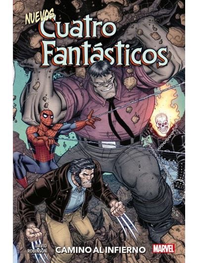 Los Nuevos Cuatro Fant&aacute;sticos. Camino al infierno