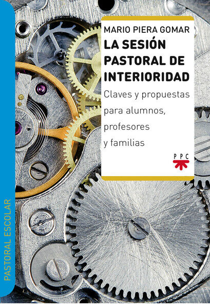 La sesi&oacute;n pastoral de interioridad