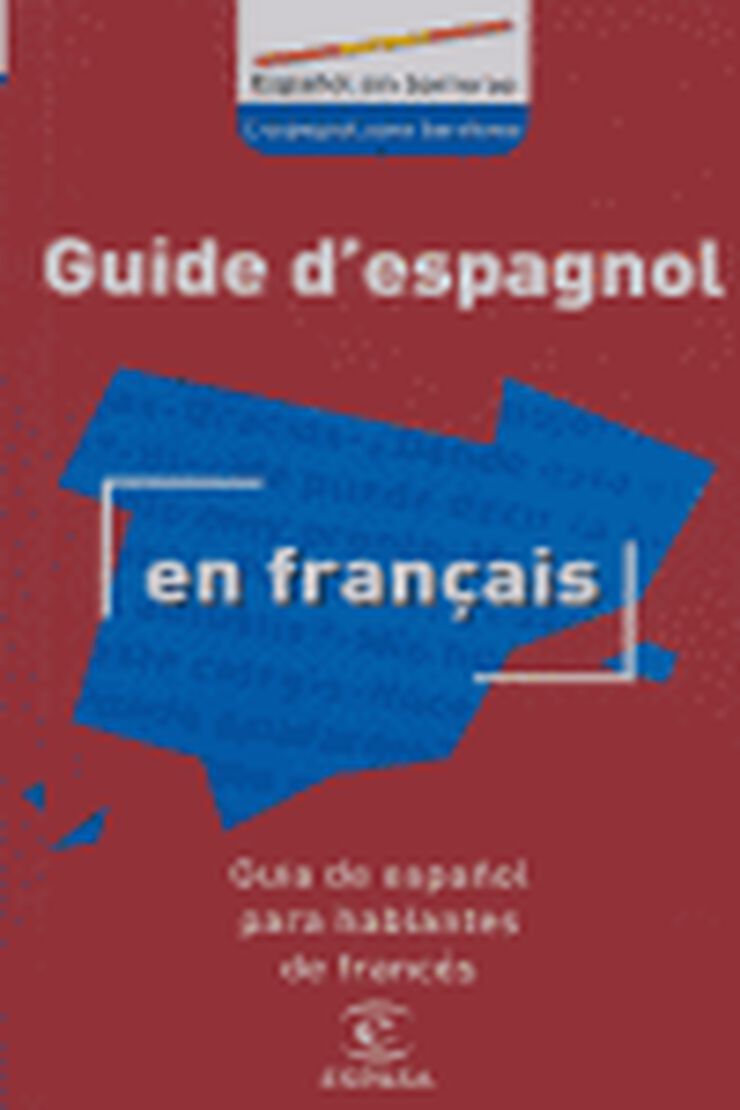 Guía de español para hablantes de francés