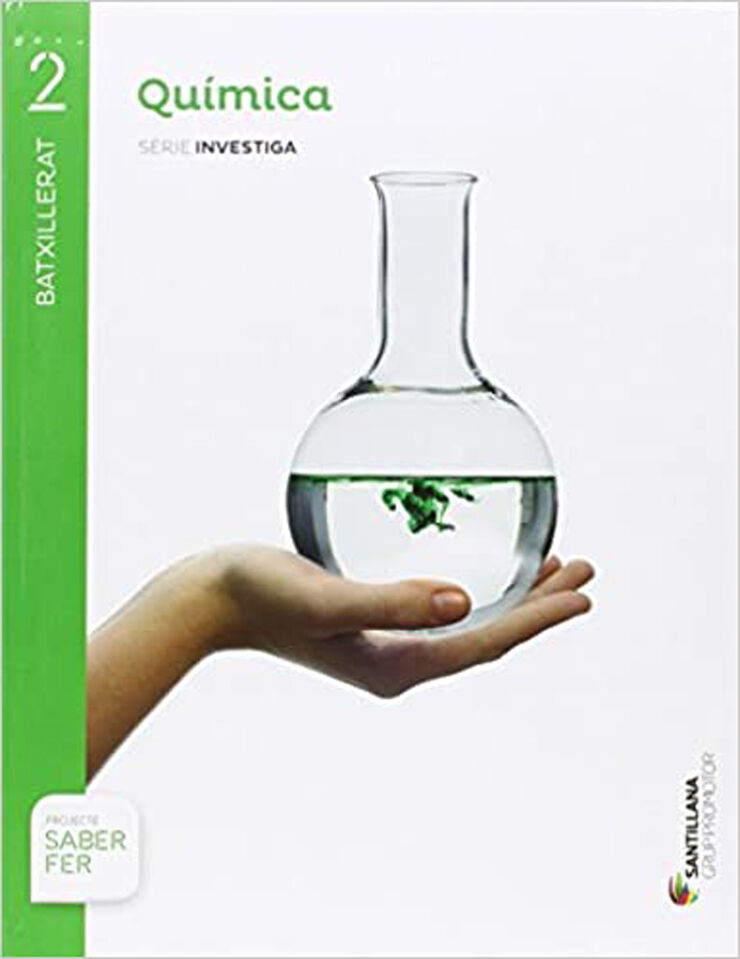 Química 2 Batxillerat Santillana Química 2 Batxillerat Santillana