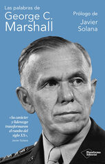 Las palabras de George C. Marshall Las palabras de George C. Marshall
