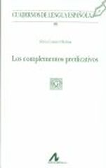 Los complementos predicativos Los complementos predicativos