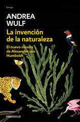 La invención de la naturaleza La invención de la naturaleza