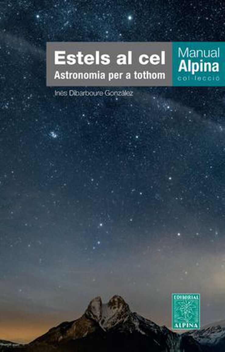Estels al cel. Astronomia per a tothom Estels al cel. Astronomia per a tothom