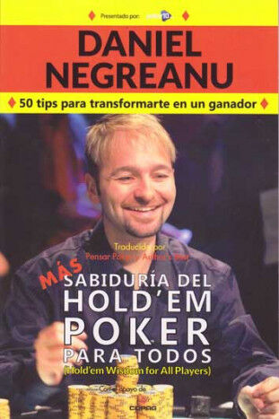 M&aacute;s Sabidur&iacute;a del Hold'em Poker para tod