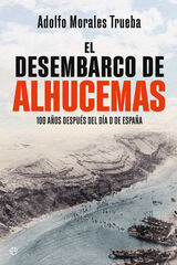 El desembarco de Alhucemas El desembarco de Alhucemas