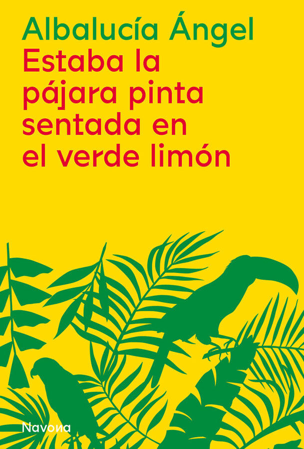 Estaba la p&aacute;jara pinta sentada en el verde lim&oacute;n