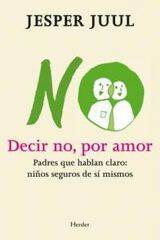 Decir no, por amor Decir no, por amor