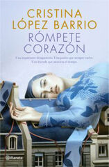 Rómpete, corazón Rómpete, corazón