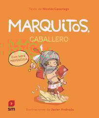 Marquitos, caballero Marquitos, caballero