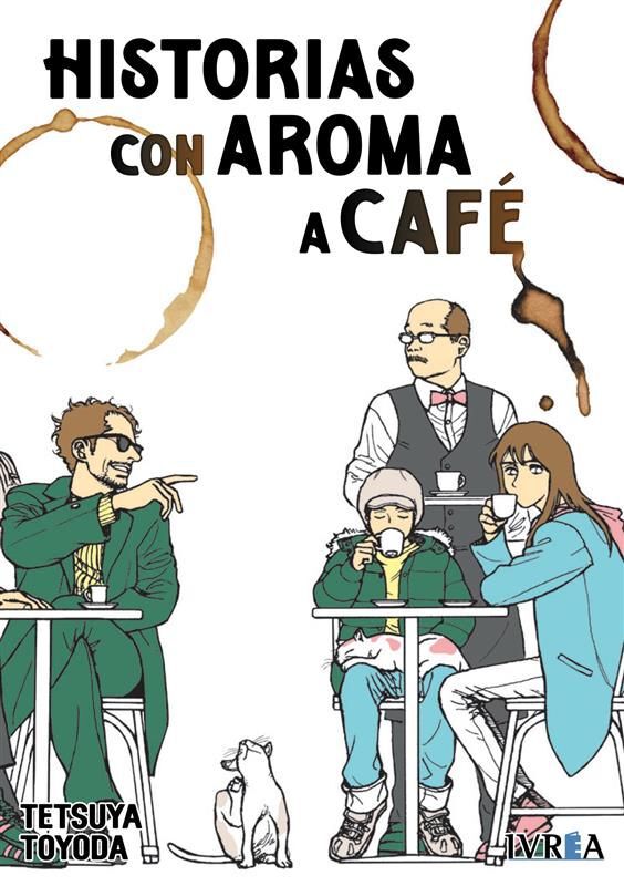 Historias con aroma a caf&eacute;