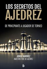 Los secretos del ajedrez Los secretos del ajedrez