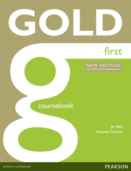GOLD FIRST 14 COURSEBOOK+ONLINE AUDIO Pearson 9781447907145